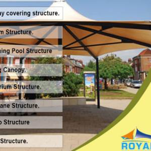 Royal tensile Structure Royal tensile Structure